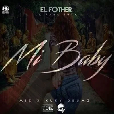 Mi Baby 專輯 El Fother