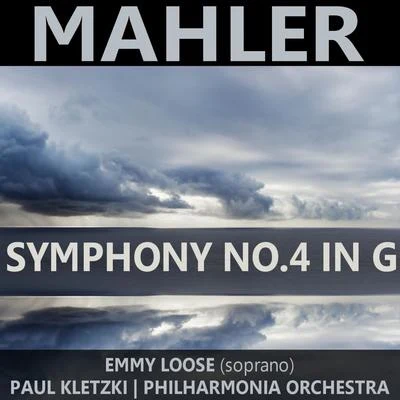 Mahler: Symphony No. 4 in G 專輯 Emmy Loose