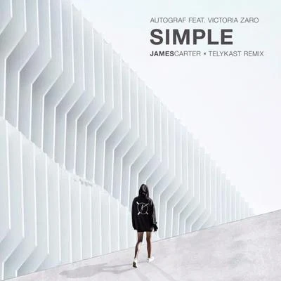 Simple (James Carter & TELYKast Remix) 專輯 James Carter