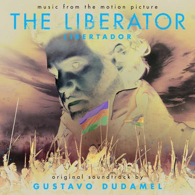 The LiberatorLibertador 專輯 Simón Bolívar Symphony Orchestra Of Venezuela/Gustavo Dudamel