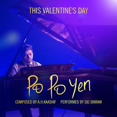 Po Po Yen - Single 專輯 Vivek Sagar/Sid Sriram