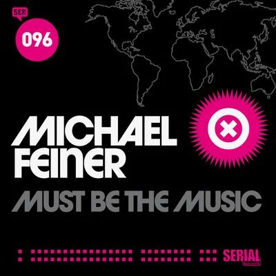 Must Be the Music 專輯 Michael Feiner