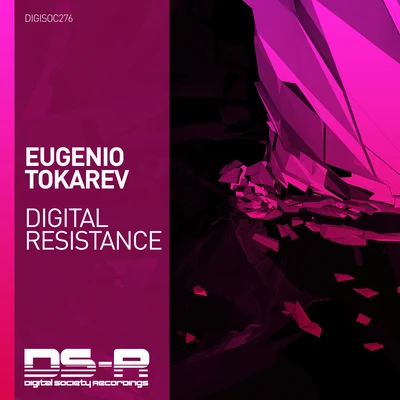 Digital Resistance 专辑 Eugenio Tokarev