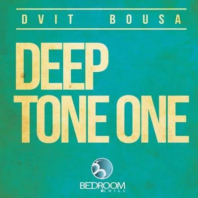 Deep Tone One 專輯 Dvit Bousa