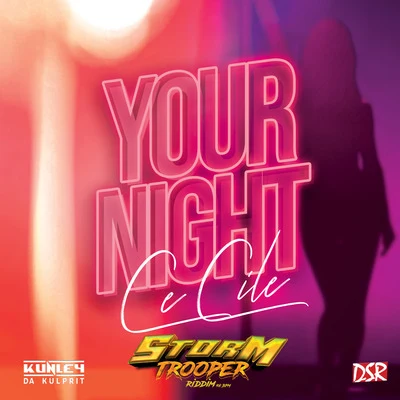 Ce'Cile Your Night (Radio Edit)