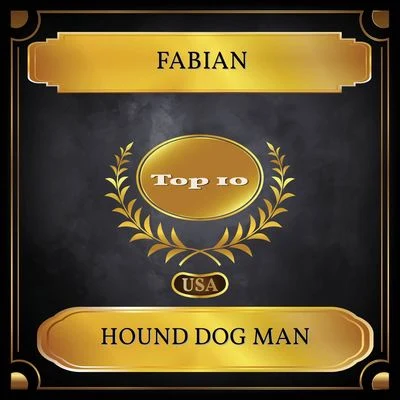 Hound Dog Man (Billboard Hot 100 - No. 09) 专辑 Fabián