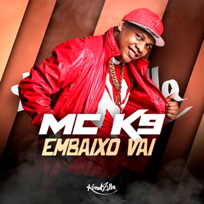 Embaixo Vai 專輯 MC K9/DJ Victor Falcão