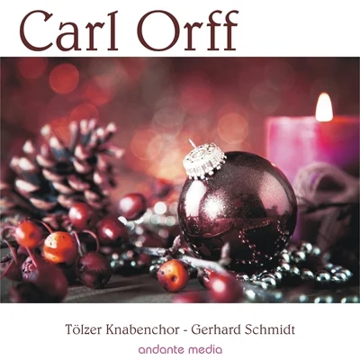 Tölzer Knabenchor Carl Orff Weihnachtslieder