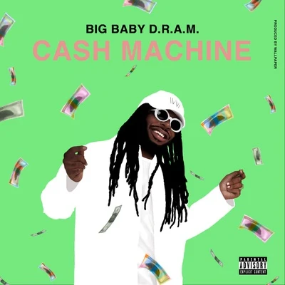 D.R.A.M. Cash Machine