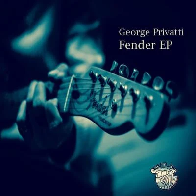 Fender Ep 專輯 George Privatti