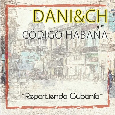 Repartiendo Cubanía 專輯 Dani