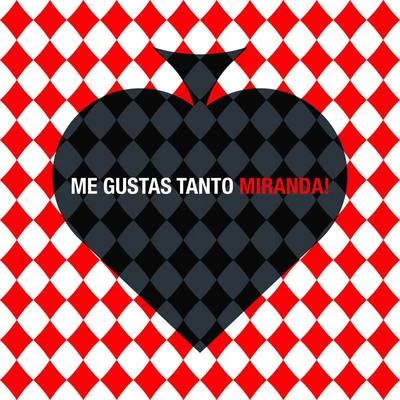 Me Gustas Tanto 专辑 Miranda!/Santiago Cruz