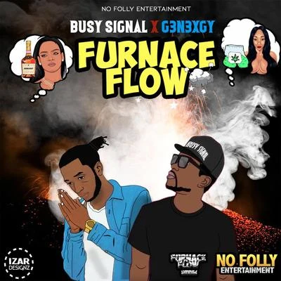 Furnace Flow (feat. G3n3xgy) 專輯 Busy Signal