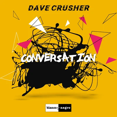 Conversation 專輯 Dave Crusher