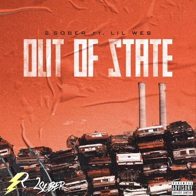 Out of State (feat. Lil Wes) 專輯 2 Sober