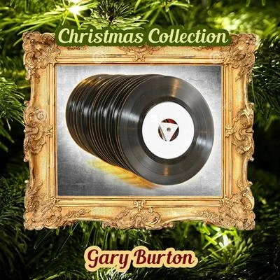 Gary BurtonStan Getz Christmas Collection