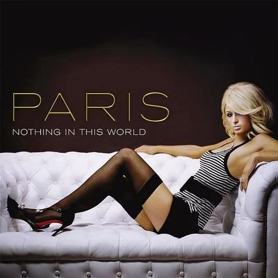 Paris HiltonNervoTinie Tempah Nothing In This World