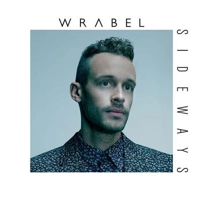 Sideways 專輯 Wrabel/Daniel Allan