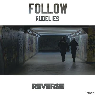 Follow 專輯 Umbree/RudeLies/Reece Taylor/Fondz/NLK