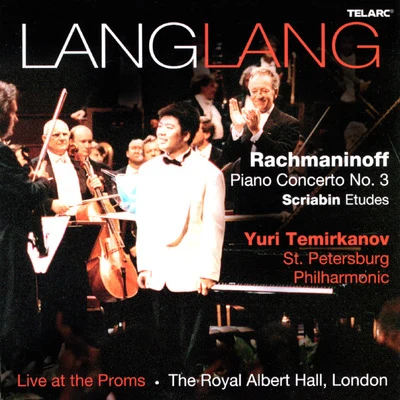 Rachmaninoff: Piano Concerto No. 3, Scriabin Etudes(Live) 专辑 郎朗