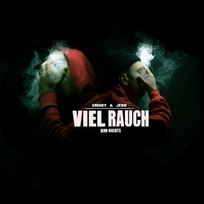 Viel Rauch um nichts 專輯 Blokkmonsta/Smoky