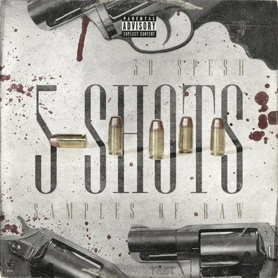 5 Shots - EP 專輯 38 Spesh