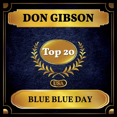 Blue Blue Day (Billboard Hot 100 - No 20) 專輯 Don Gibson