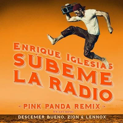 SUBEME LA RADIO (Pink Panda Remix) 專輯 Pink Panda