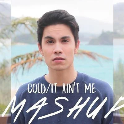 Cold and It Ain’t Me MASHUP 專輯 Sam Tsui/Casey Breves