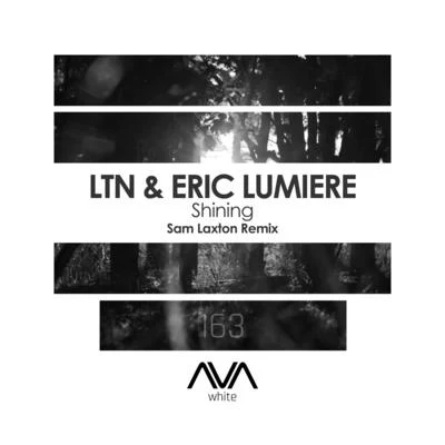 Shining (Sam Laxton Remix) 專輯 Eric Lumiere