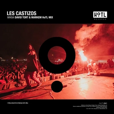 Whoa (David Tort & Markem HoTL Mix) 專輯 Les Castizos