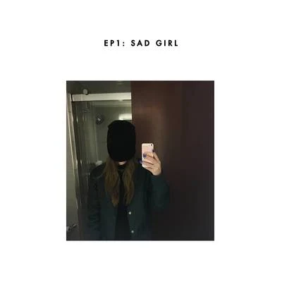 sad girl 专辑 Sasha Sloan