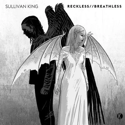 Sullivan King RecklessBreathless