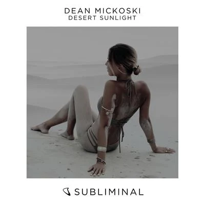 Desert Sunlight 專輯 Dean Mickoski