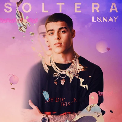 Soltera 专辑 Lunay