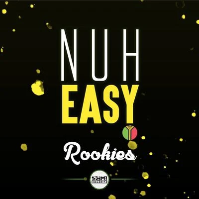 Nuh Easy 专辑 ROOKIES/Leon Lour