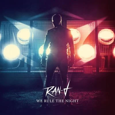 We Rule The Night 專輯 Ran-D