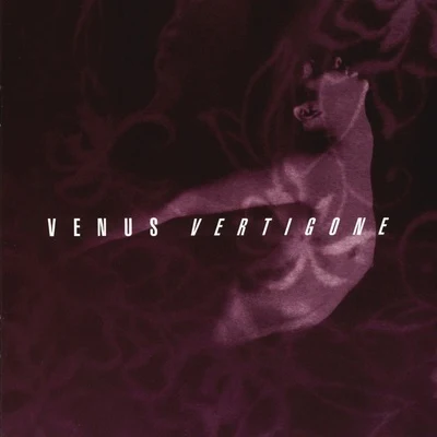 Vertigone 专辑 Venus