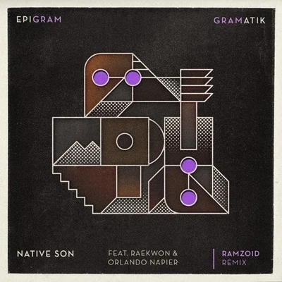 Native Son (Ramzoid Remix) 專輯 Ramzoid/Gramatik