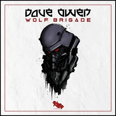 Wolf Brigade 專輯 Dave Owen/Grimm/Mr Joseph