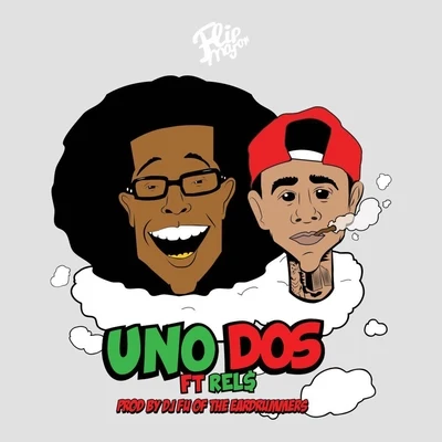 Uno Dos (feat. Rel$) - Single 专辑 Flip Major