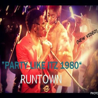 RuntownTerry GWizKidPhyno Party Like Its 1980