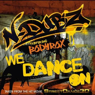 We Dance On 專輯 N-Dubz