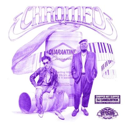 Quarantine Casanova (Chopnotslop Remix) 專輯 Chromeo