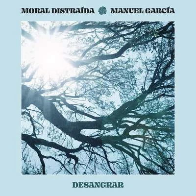 Desangrar 專輯 Manuel Garcia