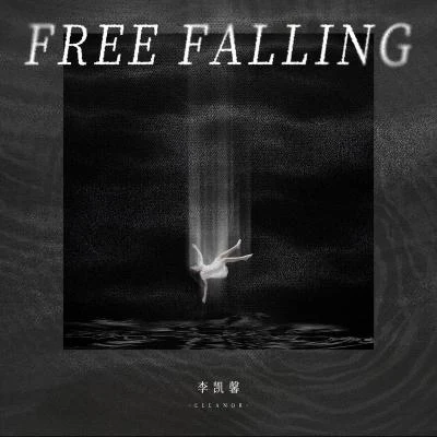 Freefalling 專輯 戴景耀 (baby D)/李凱馨 (Eleanor)