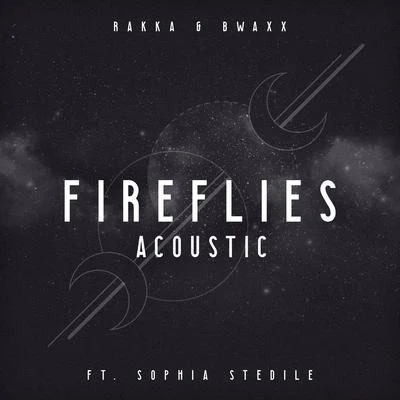 BWAXXSarah Roston Fireflies - Acústico