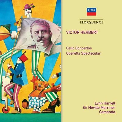 Herbert: Cello Concertos; Operetta Spectacular 專輯 Sir Neville Marriner