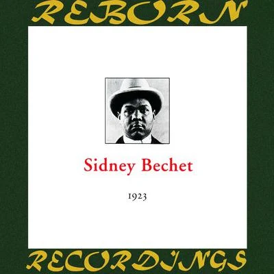 Sidney Bechet In Chronology - 1923 (HD Remastered)