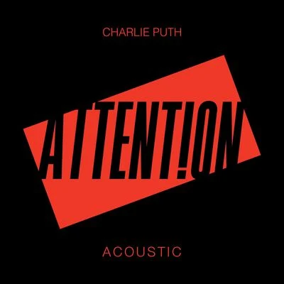 Attention (Acoustic) 專輯 Charlie Puth